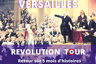 Visite guidée "Versailles Revolution Tour" à Versailles