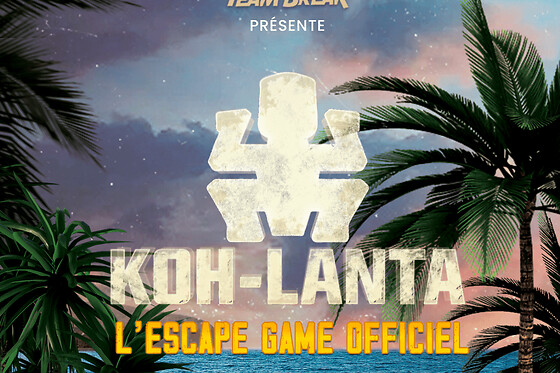 Escape Game Koh-Lanta à Rouen (76)