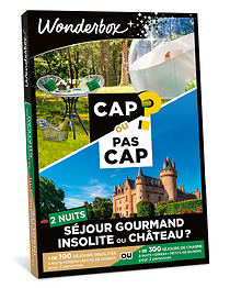 CAP OU PAS CAP - Séjour gourmand insolite ou château ? - 2 nuits